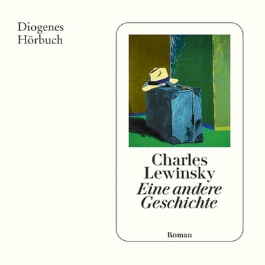 Eine andere Geschichte (Ungekürzt)