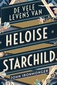 De vele levens van Heloise Starchild