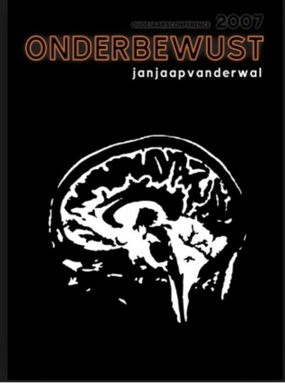 Jan Jaap van der Wal: Onderbewust