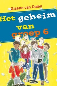 Het geheim van groep 6