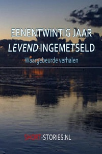 Eenentwintig jaar levend ingemetseld