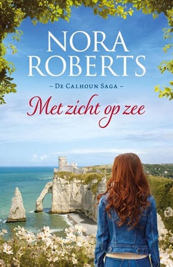 De Calhoun Saga 2 & 3 - Met zicht op zee