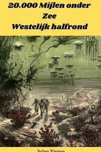 Jules Verne - 20.000 mijlen onder zee Westelijk halfrond
