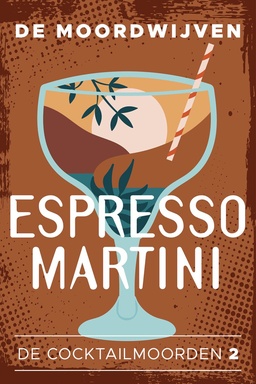 De cocktailmoorden 2 - Espresso Martini