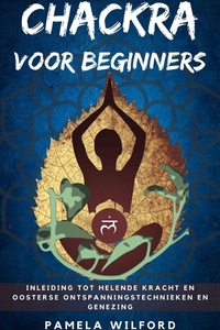 Chakra voor Beginners
