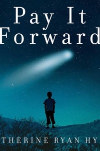 Betaal het voort (verfilmd als: Pay it Forward)