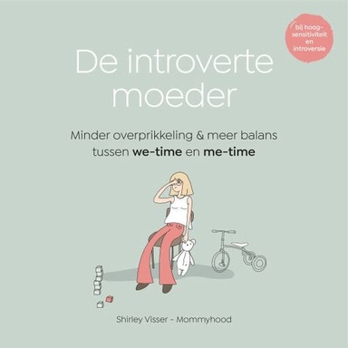 De introverte moeder