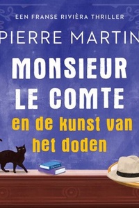Monsieur le Comte en de kunst van het doden
