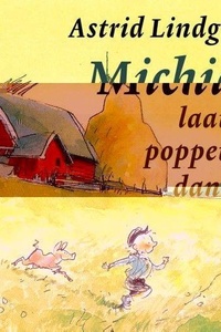 Michiel laat de poppetjes dansen