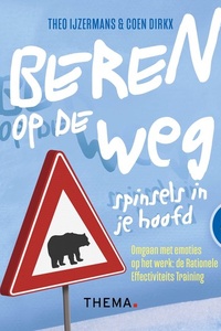 Beren op de weg, spinsels in je hoofd