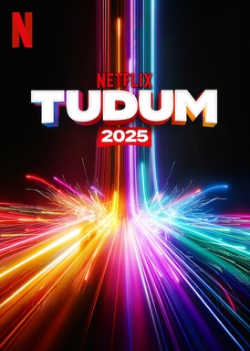 Netflix Tudum 2025