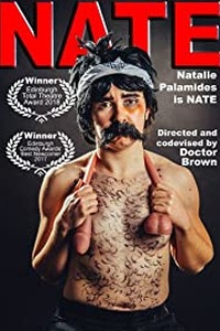 Natalie Palamides: Nate - A One Man Show