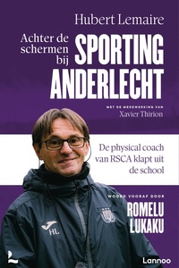 Achter de schermen bij Sporting Anderlecht