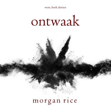 Ontwaak (Wens, Boek Dertien)