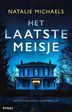 Detective Steve Campbell - Het laatste meisje