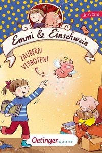 Emmi & Einschwein 7. Zaubern verboten!