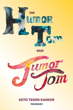 Van humor Tom naar tumor Tom