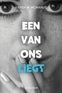 Een van ons liegt: Nederlandse editie van 'One Of Us Is Lying'