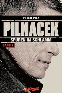Pilnacek Band 2: Spuren im Schlamm