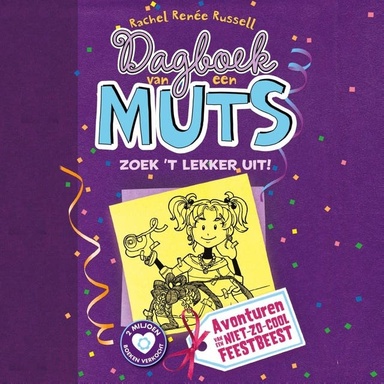 Zoek 't lekker uit: Avonturen van een niet zo cool feestbeest