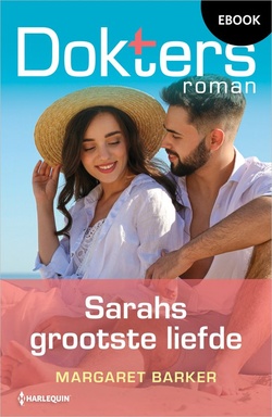 Doktersroman 229 - Sarahs grootste liefde