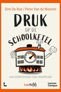 Druk op de schoolketel