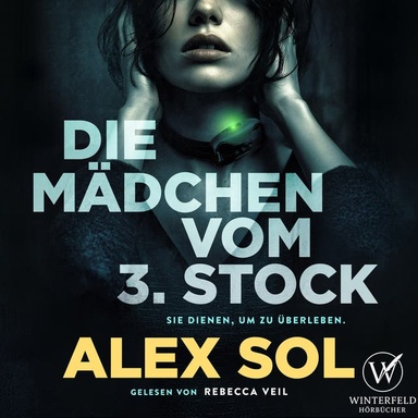Die Mädchen vom 3. Stock: Der härteste Thriller des Jahres