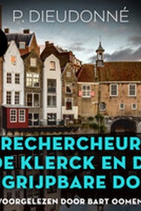 Rechercheur De Klerck en de ongrijpbare dood