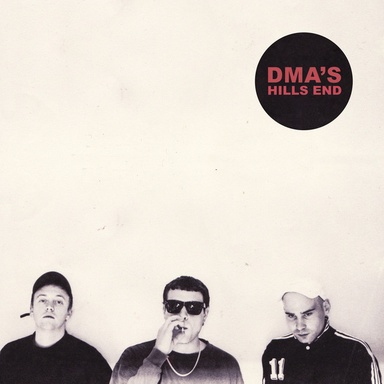 DMA'S: Hills End