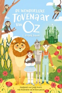 De wonderlijke tovenaar van Oz