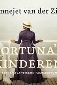 Fortuna's kinderen: Een trans-Atlantische familiekroniek