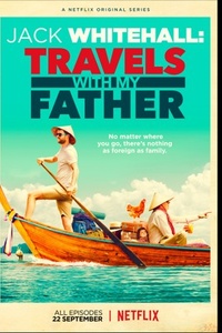 Jack Whitehall: Travels with my Father