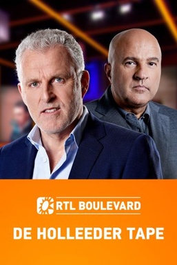 RTL Boulevard: De Holleeder Tape