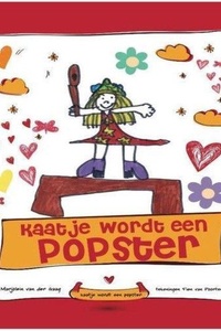 Kaatje wordt een popster