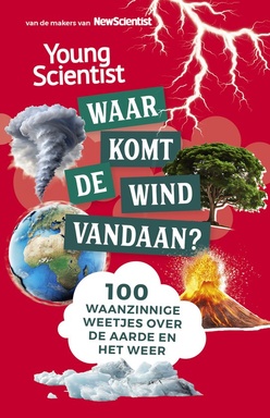 100 waanzinnige weetjes 4 - Waar komt de wind vandaan?