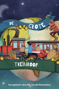 De grote treinroof