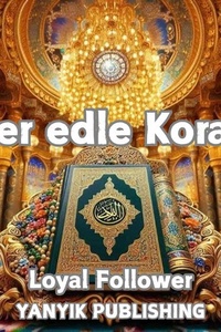 Der edle Koran
