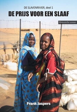 De Slavenrivier 1 - De prijs voor een slaaf