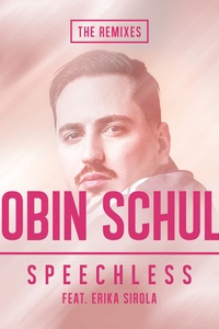 Speechless (feat. Erika Sirola) [The Remixes]