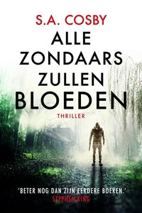 Alle zondaars zullen bloeden