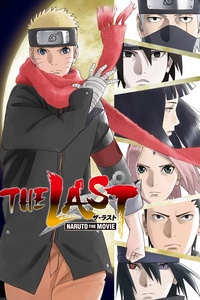 Naruto Shippuden: The Movie - The Last