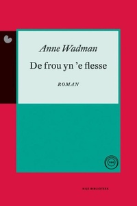 De frou yn 'e flesse