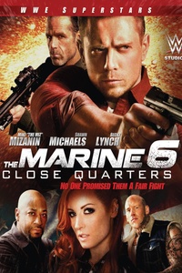 The Marine 6: Close Quarters