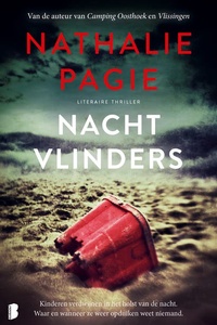 Nachtvlinders: Kinderen verdwijnen in het holst van de nacht. Waar en wanneer ze weer opduiken weet niemand.