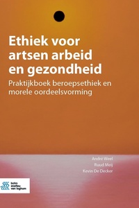 Ethiek voor artsen arbeid en gezondheid