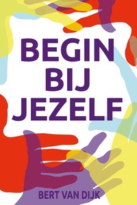 Begin bij jezelf