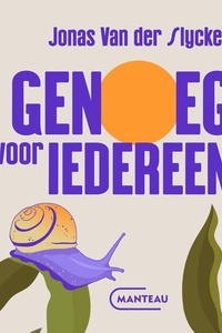 Genoeg voor iedereen