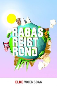 Ragas Reist Rond