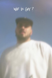 Wie Is Guy ?