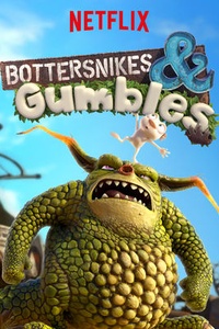 Bottersnikes & Gumbles (S01)